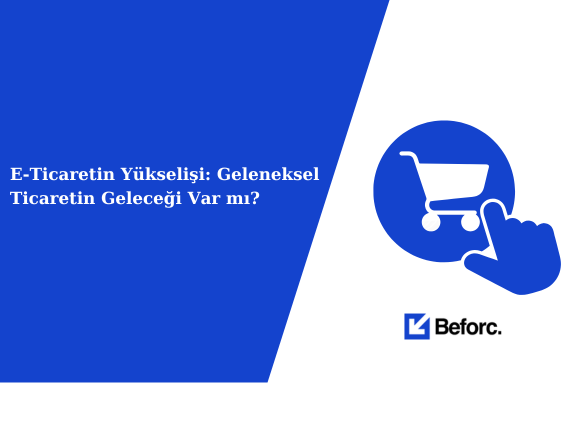 The Rise of E-Commerce: Is There a Future for Traditional Commerce?